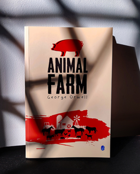 The Spare Precision of George Orwell's “Animal Farm”